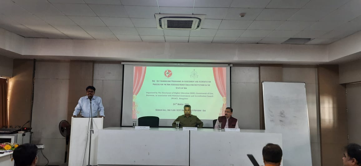 OneDayHandholdingProgrammeonAssessmentandAccreditationProcessfortheNon-AssessedHigherEducationInstitutionsintheStateofGoa